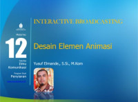 INTERACTIVE BROADCASTING

Desain Elemen Animasi