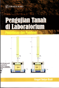 Image of PENGUJIAN TANAH DI LABORATORIUM PENJELASAN DAN PANDUAN