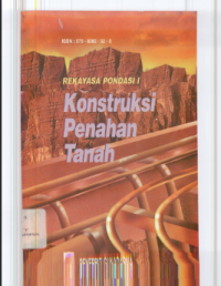 REKAYASA PONDASI 1 - KONSTRUKSI PENAHAN TANAH