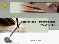 Sejarah dan Perkembangan
KOMPUTER