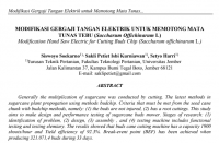 MODIFIKASI GERGAJI TANGAN ELEKTRIK UNTUK MEMOTONG MATA

TUNAS TEBU (Saccharum Offichinarum L)