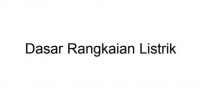 Image of Dasar Rangkaian Listrik