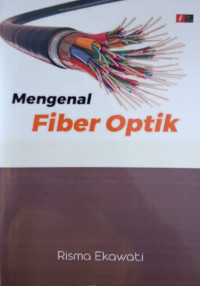 Image of Mengenal Fiber Optik