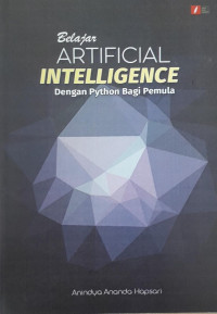 Image of Belajar Artificial Intelligence Dengan Python Bagi Pemula