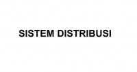 SISTEM DISTRIBUSI