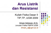 Arus Listrik 
dan Resistansi