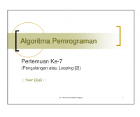 Algoritma Pemrograman

Pertemuan Ke-7
(Pengulangan atau Looping [2])