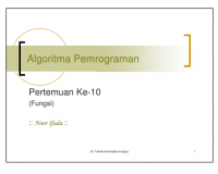 Algoritma Pemrograman

Pertemuan Ke-10
(Fungsi)