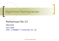 Algoritma Pemrograman

Pertemuan Ke-13
(Record)