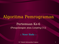 Image of Algoritma Pemrograman

Pertemuan Ke-6

(Pengulangan atau Looping [1])