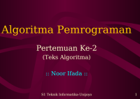 Image of Algoritma Pemrograman

Pertemuan Ke-2
(Teks Algoritma)