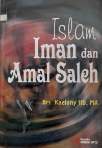 Islam, Iman dan Amal Saleh