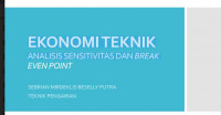 EKONOMI TEKNIK ANALISIS SENSITIVITAS DAN BREAKEVEN POINT