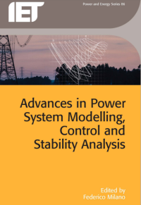 Advances in Power
System Modelling,
Control and
Stability Analysis