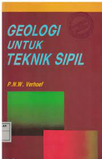 GEOLOGI UNTUK TEKNIK SIPIL