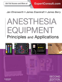 ANESTHESIA
EQUIPMENT:
PRINCIPLES AND
APPLICATIONS