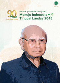 Menuju Indonesia
Tinggal Landas 2045