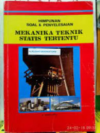 Image of Himpunan Soal & Penyelesaian Mekanika Teknik Statis Tertentu