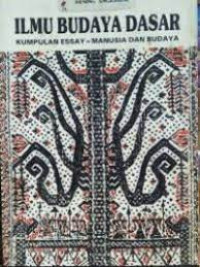 Image of ILMU BUDAYA DASAR: Manusia Dan Budaya