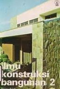 Image of ILMU KONSTRUKSI BANGUNAN 2