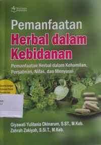 Pemanfaatan Herbal Dalam Kebidanan