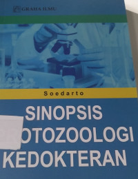 Image of SINOPSIS PROTOZOOLOGI KEDOKTERAN