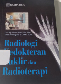 Radiologi Kedokteran Nuklir Dan Radioterapi