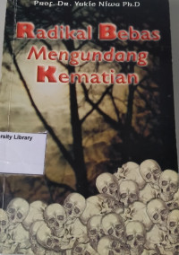 Image of Radikal Bebas Mengundang Kematian