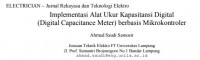 IMPLEMENTASI ALAT UKUR KAPASITANSI DIGITAL 
( DIGITAL CAPACITANCE METER ) BERBASIS MIKROKONTROLER