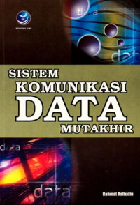 Image of Sistem Komunikasi Data Mutakhir