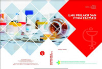 Image of ILMU PRILAKU DAN ETIKA FARMASI