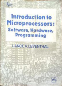 Introduction to Microprocessors: Software, Hardware, Programming