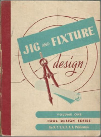 Jig And Fixture Design