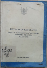 Image of Ketetapan-Ketetapan majelis permusyawaratan rakyat republik indonesia