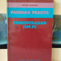 Panduan Praktis Pengoperasian IBM-PC