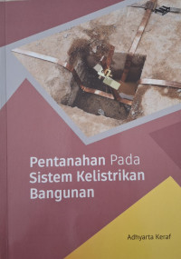 Image of Pentanahan Pada Sistem Kelistrikan Bangunan