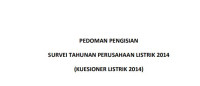 Image of PEDOMAN PENGISIAN 
SURVEI TAHUNAN PERUSAHAAN LISTRIK 2014 
(KUESIONER LISTRIK 2014)