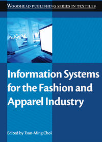 Information Systems for the Fashion
and Apparel Industry