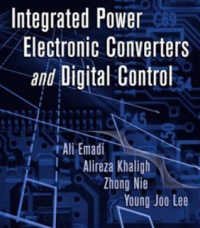 Integrated Power
Electronic Converters
and Digital Control