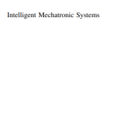 Intelligent Mechatronic
Systems

Modeling, Control and Diagnosis