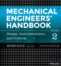 Mechanical Engineers’Handbook
Design, Instrumentation,
and Controls