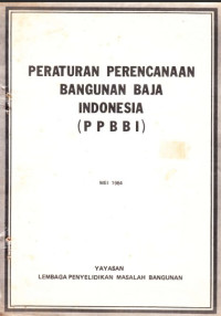 PERATURAN PERANCANGAN BAJA  INDONESIA