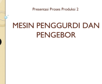 Mesin Penggurdi dan Pengebor