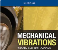 Mechanical Vibrations Theory and Applications