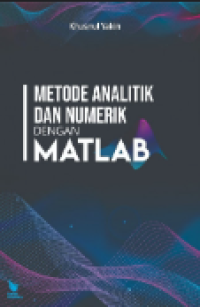 METODE ANALITIK DAN NUMERIK DENGAN MATLAB