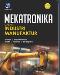 Image of MEKATRONIKA DALAM INDUSTRI MANUFAKTUR
