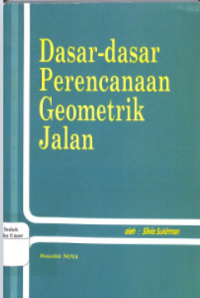 Dasar-dasar Perencanaan Geometrik Jalan