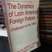 Image of The Dyanamics of Latin American Foreign Policies
