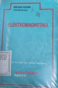 Image of SERI BUKU SCHAUM TEORI DAN SOAL - SOAL ELEKTROMAGNETIKA