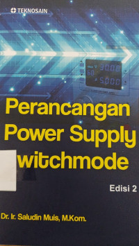 Perancangan Power Supply Switchmode